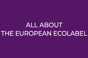 All about the European Ecolabel