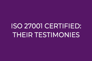 Cybersecurity: testimonials from ISO 27001 certifiers