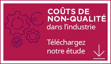 Telecharger notre étude des coûts de non qualité dans l'industrie